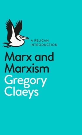 Claeys |  Marx and Marxism | Buch |  Sack Fachmedien
