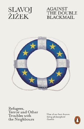 Zizek |  Against the Double Blackmail | Buch |  Sack Fachmedien