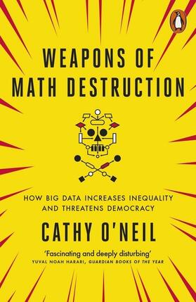 O'Neil |  Weapons of Math Destruction | Buch |  Sack Fachmedien