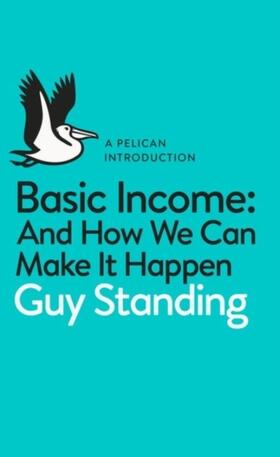 Standing | Basic Income | Buch | 978-0-14-198548-0 | www.sack.de