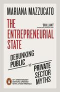 Mazzucato |  The Entrepreneurial State | Buch |  Sack Fachmedien