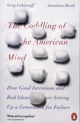 Haidt / Lukianoff |  The Coddling of the American Mind | Buch |  Sack Fachmedien