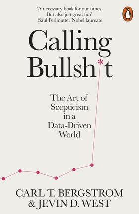 Bergstrom / West |  Calling Bullshit | Buch |  Sack Fachmedien
