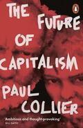 Collier |  The Future of Capitalism | Buch |  Sack Fachmedien