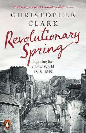 Clark |  Revolutionary Spring | Buch |  Sack Fachmedien