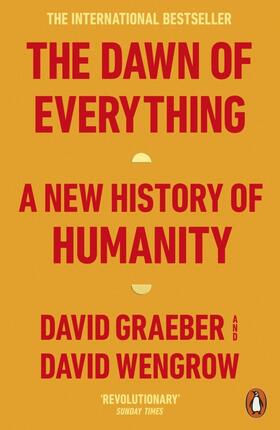 Graeber / Wengrow |  The Dawn of Everything | Buch |  Sack Fachmedien