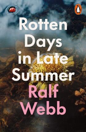 Webb |  Rotten Days in Late Summer | Buch |  Sack Fachmedien