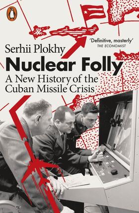 Plokhy |  Nuclear Folly | Buch |  Sack Fachmedien