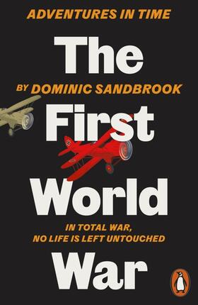 Sandbrook |  Adventures in Time: The First World War | Buch |  Sack Fachmedien