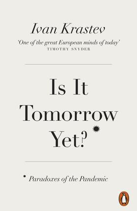Krastev | Is It Tomorrow Yet? | Buch | 978-0-14-199517-5 | sack.de