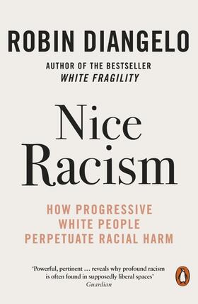DiAngelo | Nice Racism | Buch | 978-0-14-199742-1 | sack.de