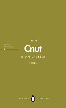 Lavelle, R: Cnut (Penguin Monarchs) | Buch | 978-0-14-199936-4 | www.sack.de