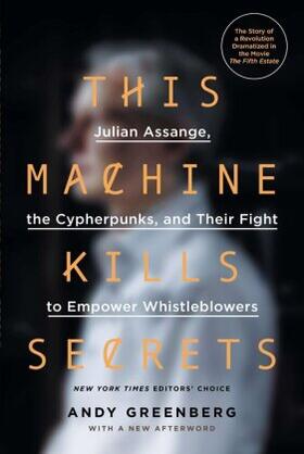 Greenberg |  This Machine Kills Secrets | Buch |  Sack Fachmedien