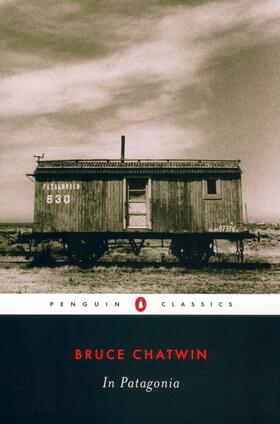 Chatwin |  In Patagonia | Buch |  Sack Fachmedien