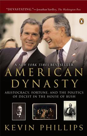 Phillips |  American Dynasty | Buch |  Sack Fachmedien