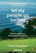 Chouinard |  Let My People Go Surfing | Buch |  Sack Fachmedien