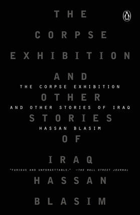 Blasim | The Corpse Exhibition | Buch | 978-0-14-312326-2 | www.sack.de