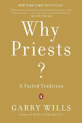 Wills |  Why Priests? | Buch |  Sack Fachmedien