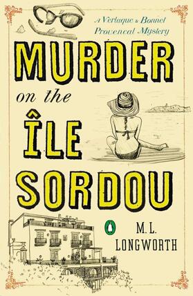 Longworth |  Murder on the Ile Sordou | Buch |  Sack Fachmedien