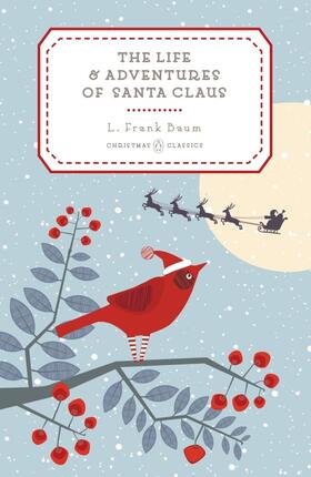Baum |  The Life and Adventures of Santa Claus | Buch |  Sack Fachmedien