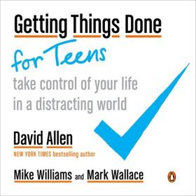 Allen / Williams / Wallace | Getting Things Done for Teens | Buch | 978-0-14-313193-9 | sack.de