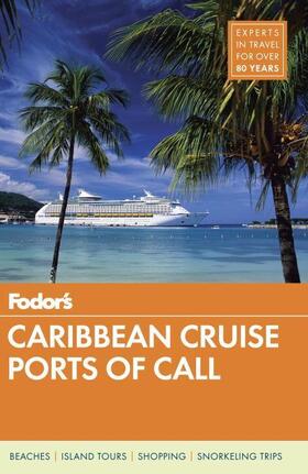 Fodor's Caribbean Cruise Ports Of Call | Buch | 978-0-14-754658-6 | www.sack.de