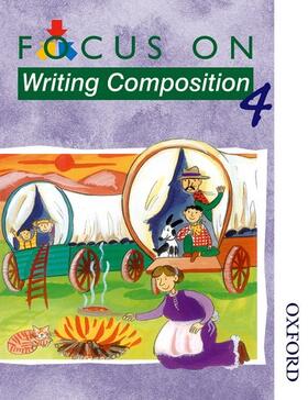 Barker / Fidge | Focus on Writing Composition - Pupil Book 4 | Buch | 978-0-17-420311-7 | sack.de
