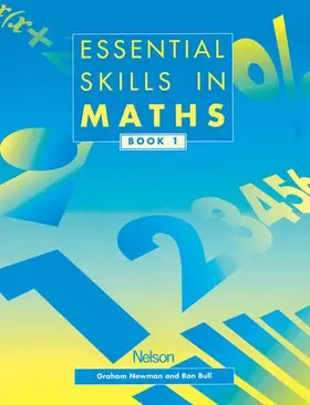 Newman / Bull |  Essential Skills in Maths - Students' Book 1 | Buch |  Sack Fachmedien