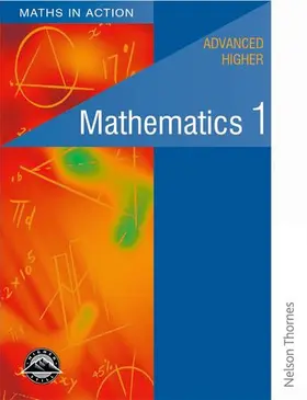 Mullan / Richardson / Chambers |  Maths in Action - Advanced Higher Mathematics 1 | Buch |  Sack Fachmedien