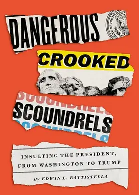 Battistella |  Dangerous Crooked Scoundrels | Buch |  Sack Fachmedien