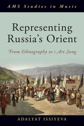 Issiyeva |  Representing Russia's Orient | Buch |  Sack Fachmedien
