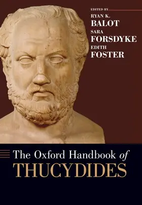 Balot / Forsdyke / Foster |  Oxford Handbook of Thucydides | Buch |  Sack Fachmedien
