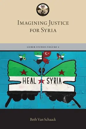Van Schaack |  Imagining Justice for Syria | Buch |  Sack Fachmedien
