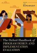 Rangarajan |  The Oxford Handbook of Program Design and Implementation Evaluation | Buch |  Sack Fachmedien