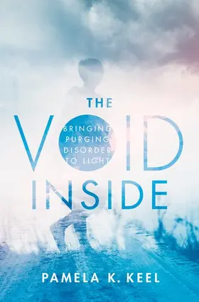Keel | The Void Inside | Buch | 978-0-19-006116-6 | sack.de