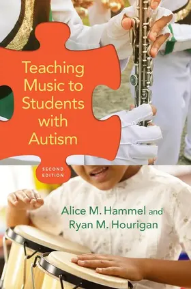 Hammel / Hourigan |  Teaching Music to Students with Autism | Buch |  Sack Fachmedien