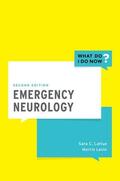LaHue / Levin |  Emergency Neurology | Buch |  Sack Fachmedien