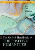 Tay / Pawelski |  The Oxford Handbook of the Positive Humanities | Buch |  Sack Fachmedien