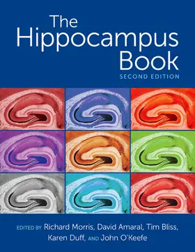 Morris / Amaral / Bliss |  The Hippocampus Book | Buch |  Sack Fachmedien