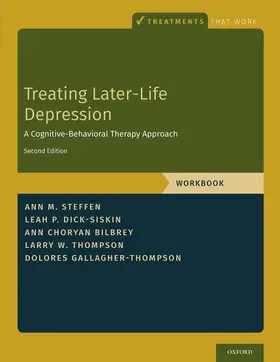 Steffen / Dick-Siskin / Choryan Bilbrey |  Treating Later-Life Depression | Buch |  Sack Fachmedien