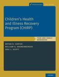 Carter / Kronenberger / Scott |  Children's Health and Illness Recovery Program (Chirp) | Buch |  Sack Fachmedien
