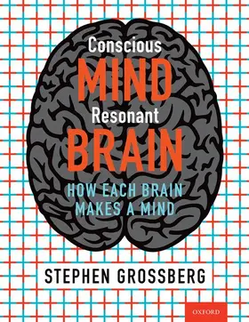 Grossberg | Conscious Mind, Resonant Brain | Buch | 978-0-19-007055-7 | sack.de