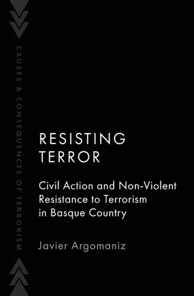 Argomaniz |  Resisting Terror | Buch |  Sack Fachmedien
