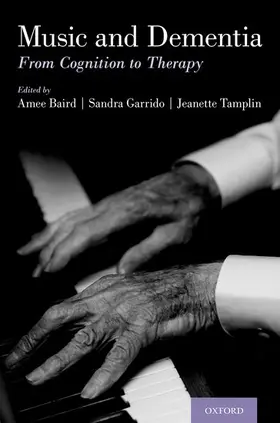 Baird / Garrido / Tamplin |  MUSIC & DEMENTIA C | Buch |  Sack Fachmedien