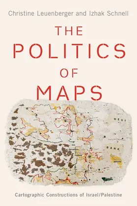 Leuenberger / Schnell |  Politics of Maps | Buch |  Sack Fachmedien