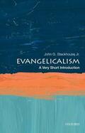 Stackhouse Jr. |  Evangelicalism: A Very Short Introduction | Buch |  Sack Fachmedien