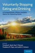 Quill / Menzel / Pope |  Voluntarily Stopping Eating and Drinking | Buch |  Sack Fachmedien