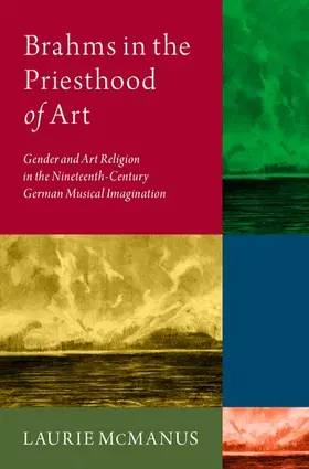 McManus |  Brahms in the Priesthood of Art | Buch |  Sack Fachmedien