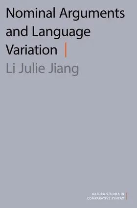 Jiang |  Nominal Arguments and Language Variation | Buch |  Sack Fachmedien