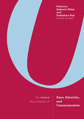  The Oxford Encyclopedia of Race, Ethnicity, and Communication | Buch |  Sack Fachmedien
